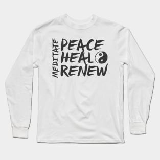 Peace Heal Renew Long Sleeve T-Shirt